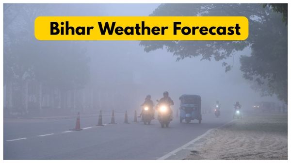 Bihar Weather night temperatures fall with dense fog in several districts